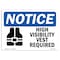 Signmission OSHA Notice Sign, High Vest Required, 14in X 10in Rigid Plastic, 14" W, 10" H, Landscape OS-NS-P-1014-L-13495 - alternate 1